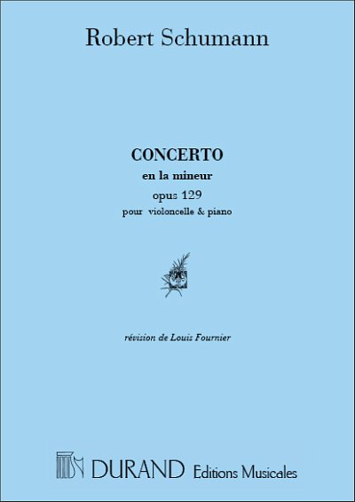 R. Schumann: Concerto For Cello And Piano