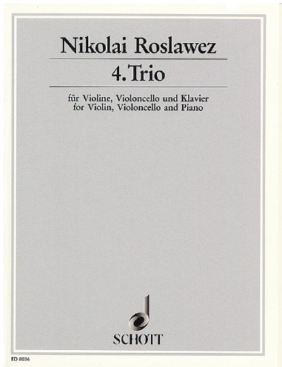 N. Roslawez: 4. Trio