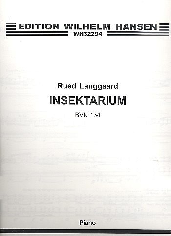 Rued Langgaard: Insektarium, Klav
