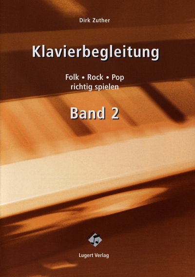 D. Zuther: Klavierbegleitung 2, Klav (+CD)