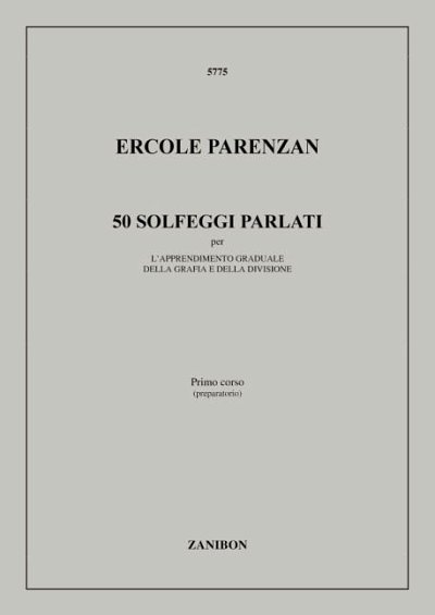E. Parenzan: 50 Solfeggi parlati, Ges/Mel
