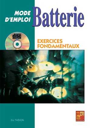 E. Thiévon: Batterie Mode d'Emploi , Drst (+CD)