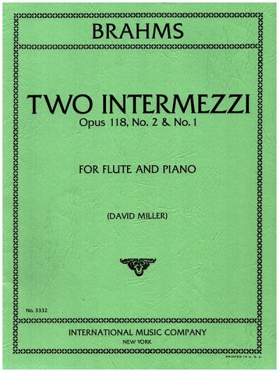 J. Brahms: Intermezzi (2) Op. 118 (Miller)