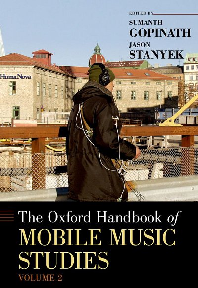 Oxford Handbook Of Mobile Music Studies, Volume 2 (Bu)