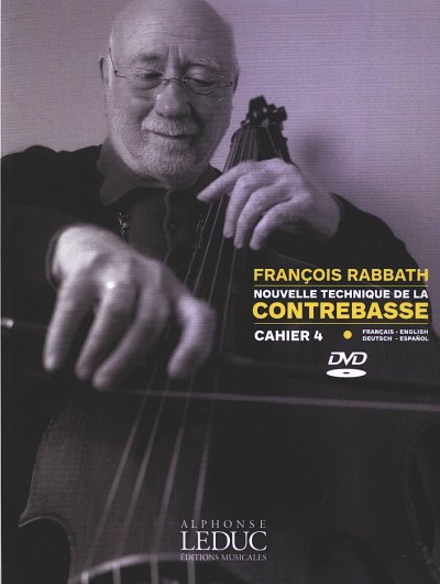 F. Rabbath: Nouvelle technique de la contrebasse , Kb (+DVD)