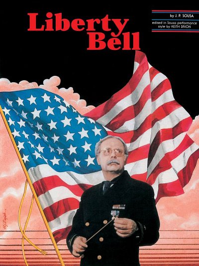 J.P. Sousa: Liberty Bell, Blaso (Pa+St)