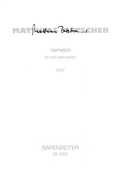 M. Pintscher: nemeton for solo percussion (2007)