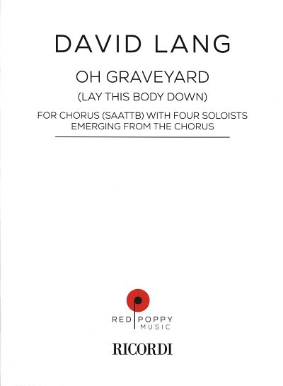 D. Lang: Oh Graveyard, GCh6 (Chpa)