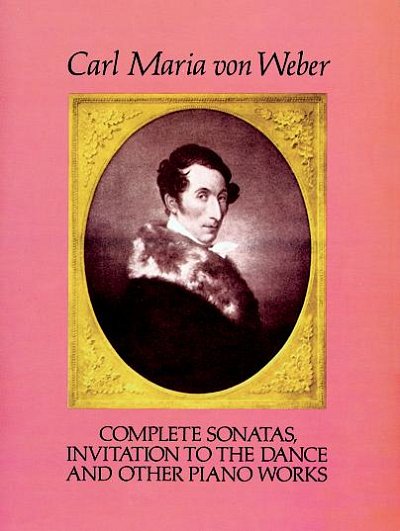 C.M. von Weber: Complete Sonatas, Klav