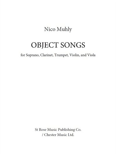 N. Muhly: Object Songs (Score/Parts)