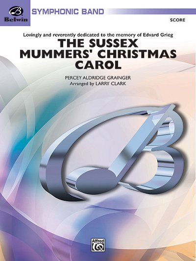 P. Grainger: The Sussex Mummers' Christmas Ca, Blaso (Part.)