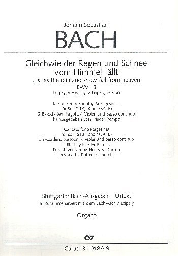 J.S. Bach: Gleichwie der Regen und Schnee, 3GesGchOrch (Org)