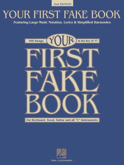 Your First Fake Book - 2nd Edition, MelC/GitKeyK (SB)