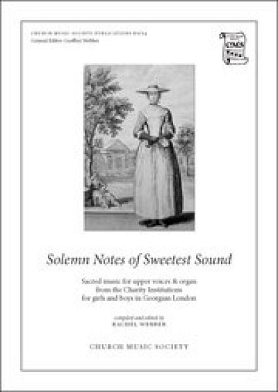 R. Webber: Solemn Notes of Sweetest Sound (KA)