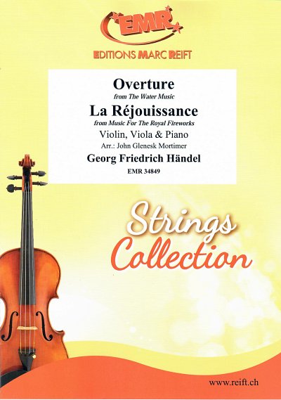 G.F. Händel: Overture from The Water Music, VlVaKlv