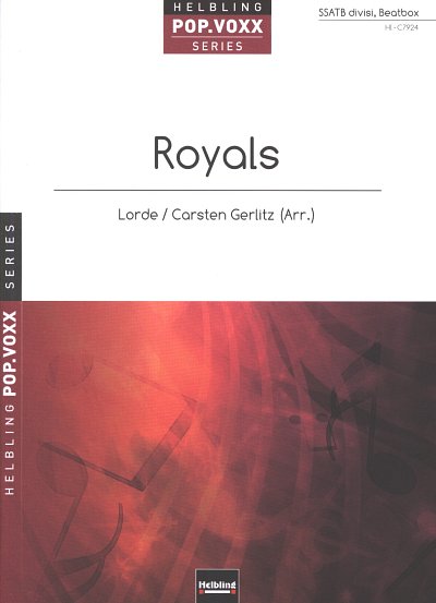 Lorde: Royals, Gch5 (Part.)