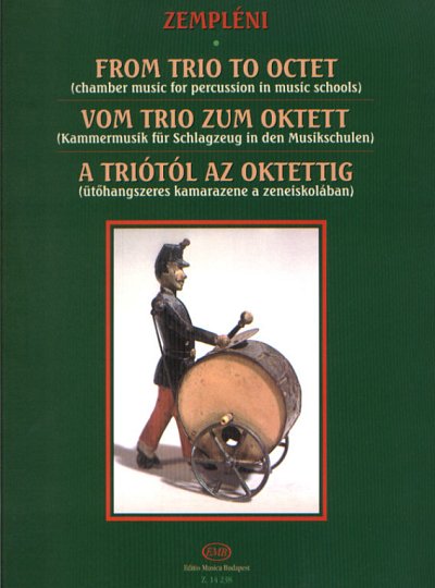 L. Zempleni: Vom Trio zum Oktett, Schlens (Pa+St)
