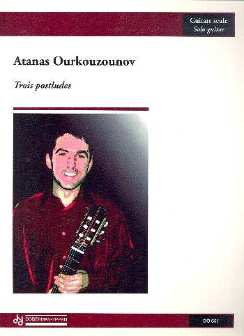A. Ourkouzounov: Trois postludes, Git