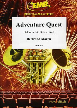 B. Moren: Adventure Quest (Cornet Solo), KrnBr (Pa+St)