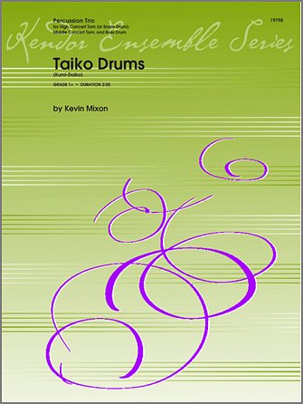 K. Mixon: Taiko Drums, Schlens (Pa+St)