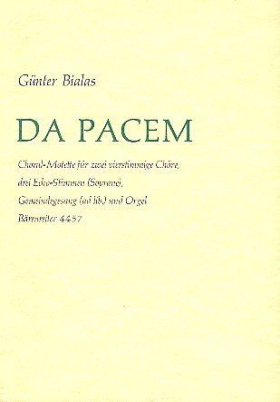 G. Bialas: Da pacem (1964) (Part.)