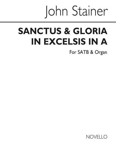J. Stainer: Sanctus And Gloria In Excelsis In, GchOrg (Chpa)
