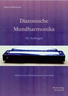 Hildebrand Daniel: Diatonische Mundharmonika Fuer Anfaenger