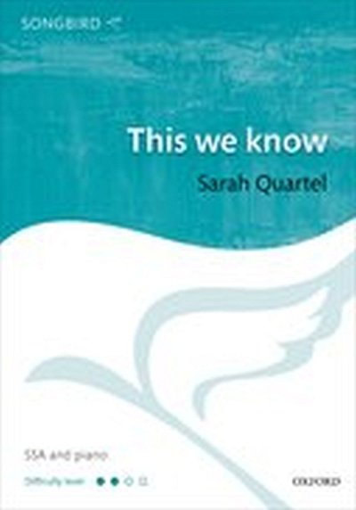 S. Quartel: This we know