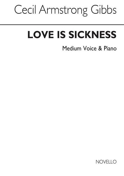C.A. Gibbs: Love Is A Sickness