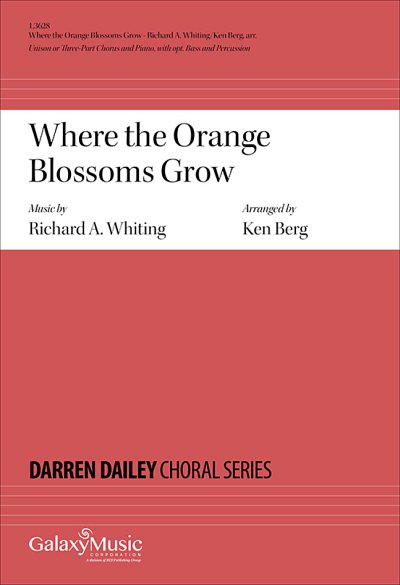 K. Berg: Where the Orange Blossoms Grow (Chpa)