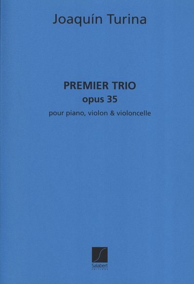 J. Turina: Trio Op.35 N 1 Violon-Vlc-Piano  (Part.)