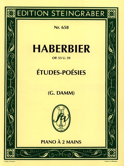 Haberbier, Ernest: Etudes-Poesies op 53;op 59