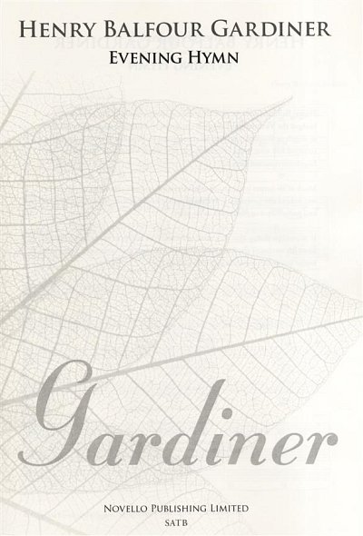 H. Balfour Gardiner: Evening Hymn, GchOrg (Part.)