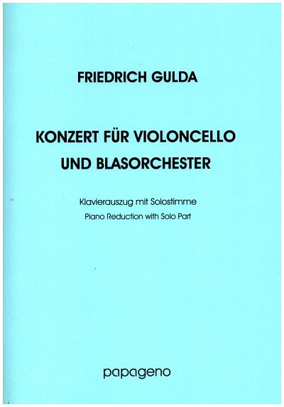 F. Gulda: Konzert für Violoncello und Blasor, VcBlaso (KASt)
