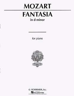 W.A. Mozart et al.: Fantasia No.1 In D Minor K.397