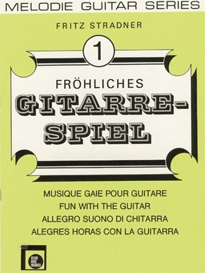 Stradner Fritz: Froehliches Gitarrespiel 1