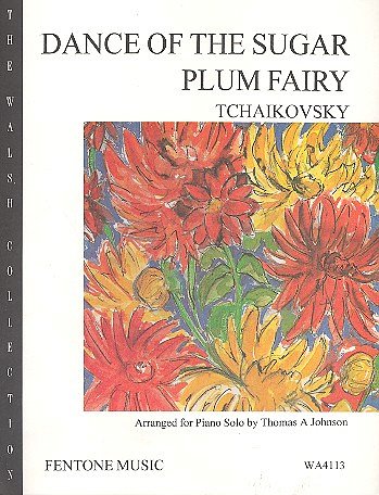P.I. Tschaikowsky: Dance of The Sugar Plum Fairy, Klav
