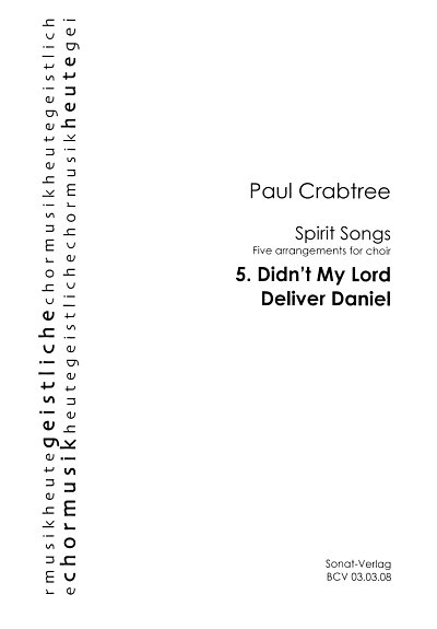 P. Crabtree: Didn't my Lord deliver Daniel, GCh4 (Chpa)