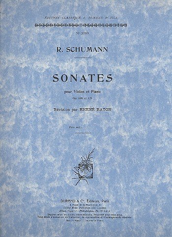 R. Schumann: Sonates Op 105-121 Violon-Pi, VlKlav (KlavpaSt)