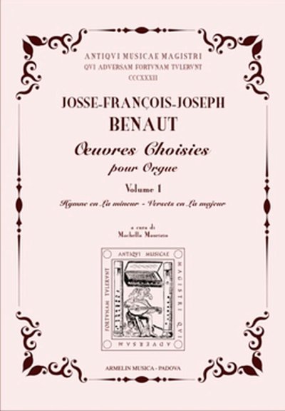 J.F.J. Benaut: Oeuvres Choisies 1, Org