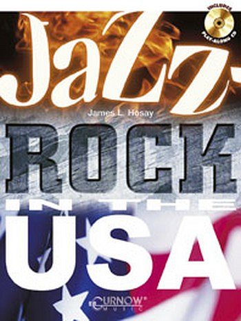 J.L. Hosay: Jazz Rock in the USA, Trp (+CD)