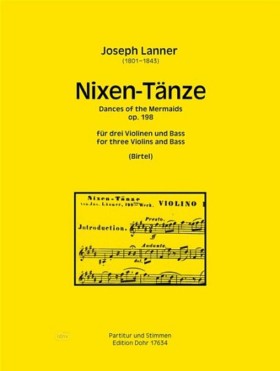 J. Lanner: Nixen-Taenze op. 198, 3VlVc;Kb (Pa+St)
