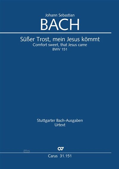 DL: J.S. Bach: Süßer Trost, mein Jesus kömmt G-Dur BWV 1 (Pa
