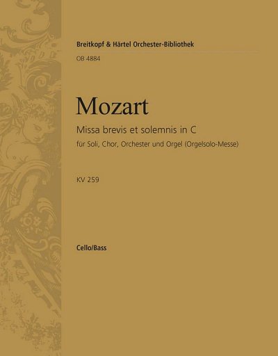W.A. Mozart: Missa brevis et solemnis in, 4GesGchOrch (VcKb)