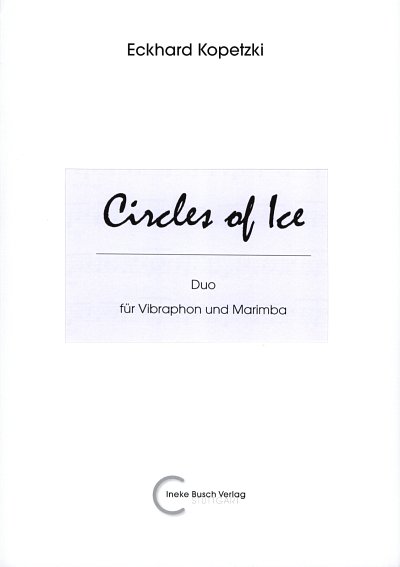 E. Kopetzki: Circles Of Ice