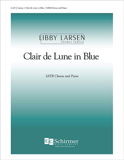 L. Larsen: Clair de Lune in Blue, GchKlav (Part.)