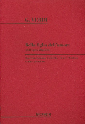 G. Verdi: Rigoletto: Bella Figlia Dell'Amore, GesKlav