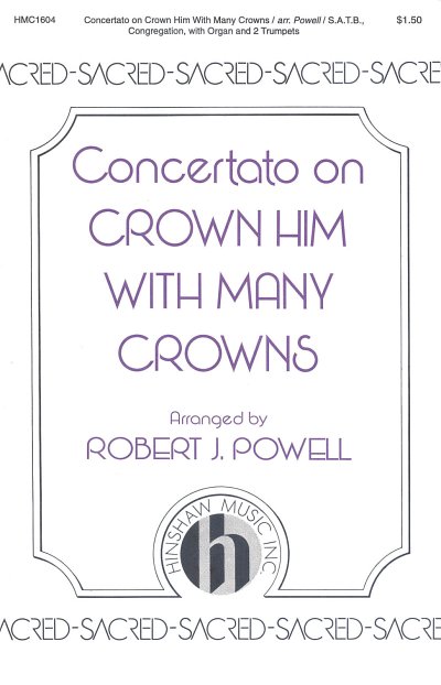Crown Him With Many Crowns (Chpa)