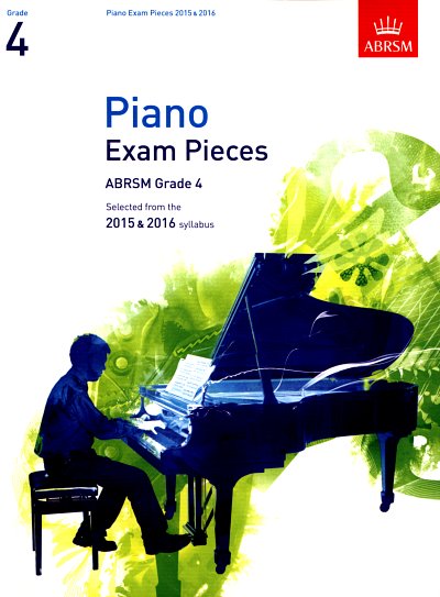 Piano Exam Pieces 2015 & 2016 - Grade 4, Klav
