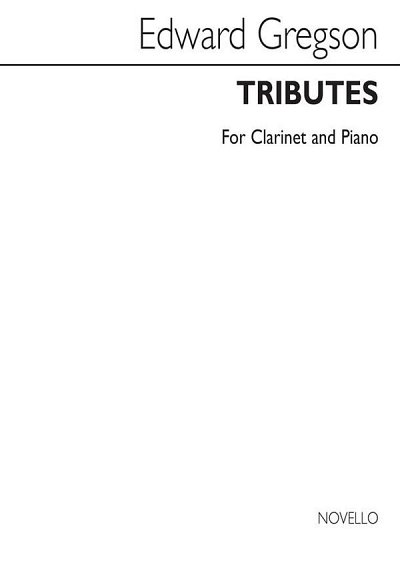 E. Gregson: Tributes (Clarinet/Piano)